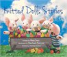 Knitted Dolls Stories / Bat-Oren