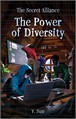 The Secret Alliance 1 - The Power of Diversity